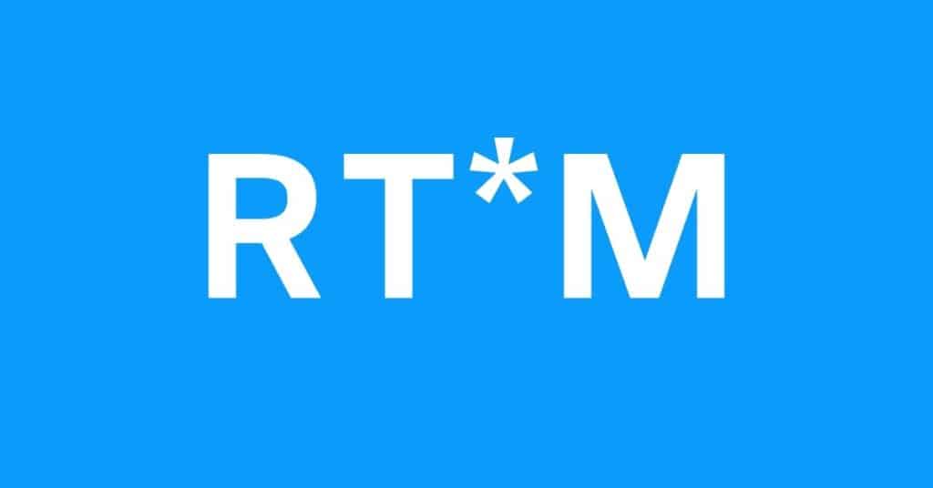RT*M